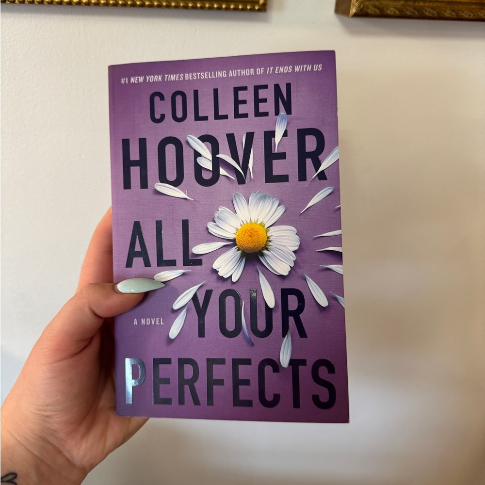 All your perfects by Colleen Hoover